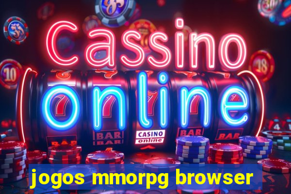 jogos mmorpg browser